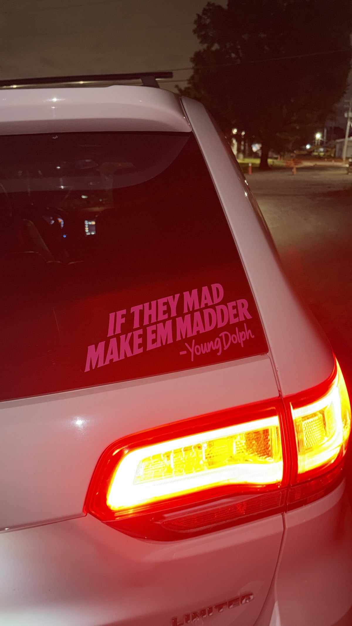 IF THEY MAD MAKE EM MADDER